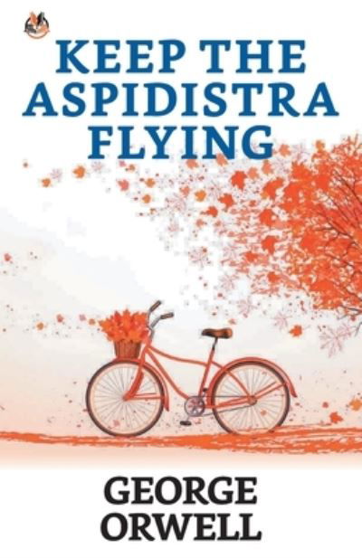 Cover for George Orwell · Keep the Aspidistra Flying (Pocketbok) (2021)