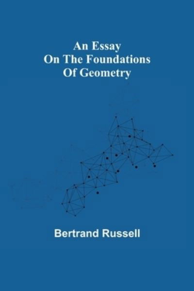 Cover for Bertrand Russell · An essay on the foundations of geometry (Paperback Bog) (2021)