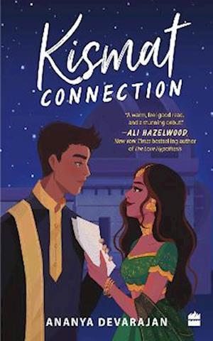 Kismat connection - Ananya Devarajan - Books - HarperCollins Publishers India - 9789356994591 - October 1, 2023