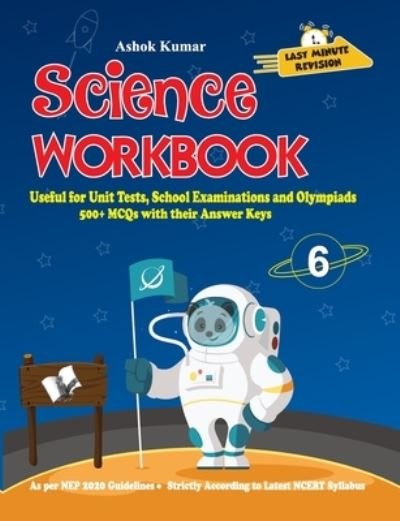 Science Workbook Class 6 - Ashok Kumar - Libros - V & S Publishers - 9789357942591 - 1 de agosto de 2020