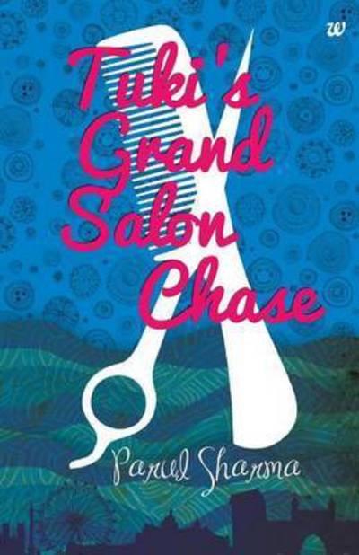 Cover for Parul Sharma · Tukis Grand Salon Chase (Pocketbok) (2015)
