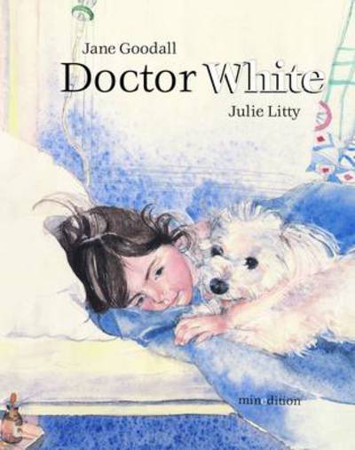 Doctor White - Mini-Edition - Jane Goodall - Books - mineditionUS - 9789881595591 - October 1, 2013