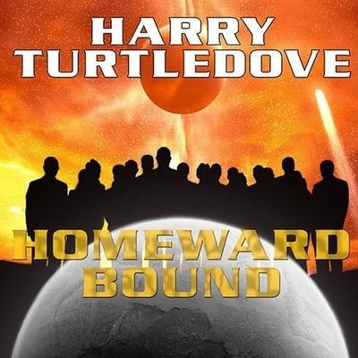 Cover for Harry Turtledove · Homeward Bound (CD) (2011)