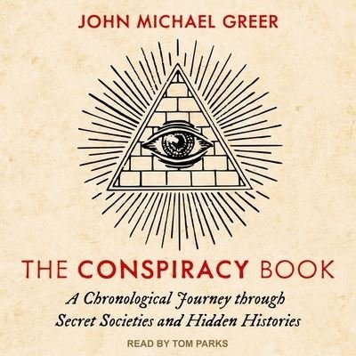 Cover for John Michael Greer · The Conspiracy Book (CD) (2019)