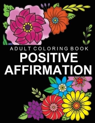 Cover for Afult Oloring · Positive Affirmation (Pocketbok) (2020)