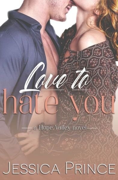 Cover for Jessica Prince · Love to Hate You (Paperback Bog) (2020)