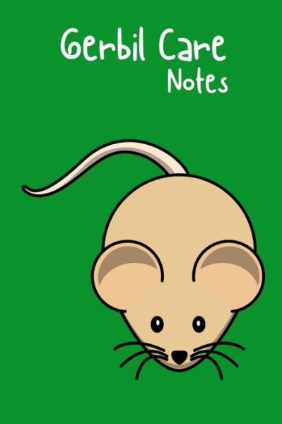 Cover for Petcraze Books · Gerbil Care Notes (Paperback Book) (2020)