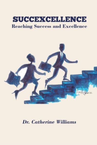 Cover for Catherine Williams · Succexcellence (Paperback Book) (2020)