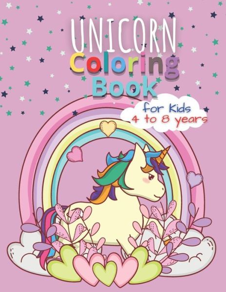 Cover for Asmaya Unicorn Press · Unicorn Coloring Books for Kids 4 to 8 Years (Paperback Book) (2020)