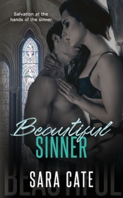 Cover for Sara Cate · Beautiful Sinner (Paperback Book) (2020)