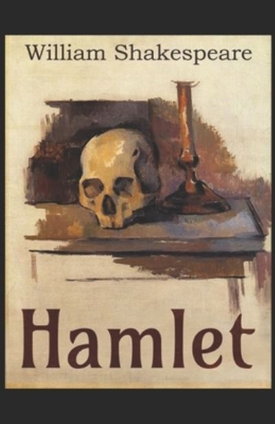 Cover for William Shakespeare · Hamlet Illustrated (N/A) (2021)