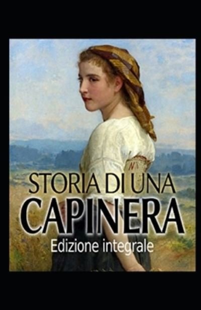 Cover for Giovanni Verga · Storia di una capinera illustrata (Paperback Book) (2021)