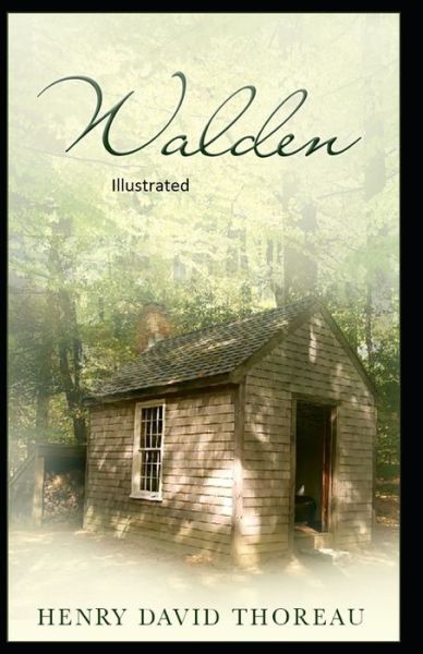 Walden Illustrated - Henry David Thoreau - Książki - Independently Published - 9798741459591 - 20 kwietnia 2021