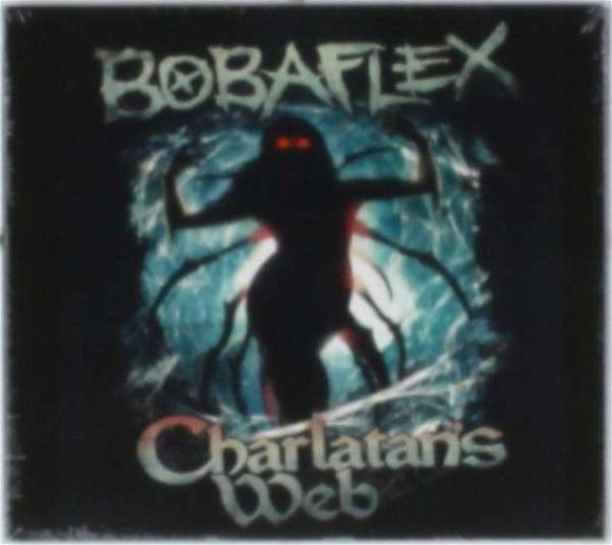 Cover for Bobaflex · Charlatans Web (CD) (2013)