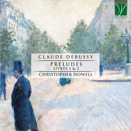 Cover for Christopher Howell · Debussy - Preludes, Livres 1 &amp; 2 (CD) (2021)