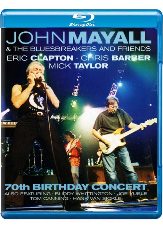 Cover for John Mayall &amp; the Bluesbreakers and Friends · 70th Birthday Concert (Blu-ray) (2009)