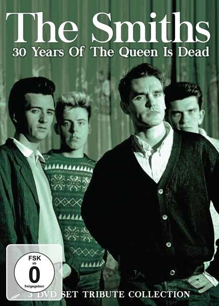 30 Years Of The Queen Is Dead - The Smiths - Elokuva - THE COLLECTORS FORUM - 0823564545592 - perjantai 17. kesäkuuta 2016
