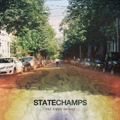 Cover for State Champs · Finer Things (LP) (2013)