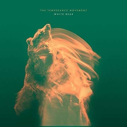 Cover for The Temperance Movement · White Bear (CD) (2016)