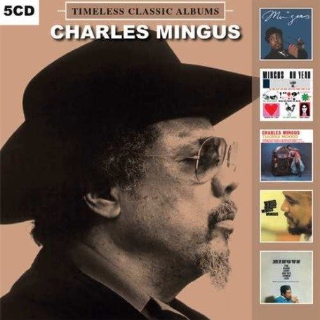 Cover for Charles Mingus · Timeless Classic Albums Vol 2 (CD) (2019)