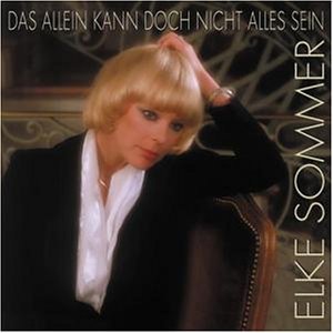 Elke Sommer · Das Allein Kann Doch Nich (CD) (1999)