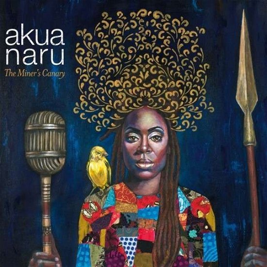 Cover for Akua Naru · Miner's Canary (LP) (2015)