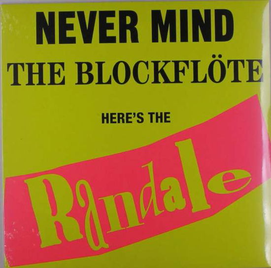 Cover for Randale · Never Mind the Blockfl?te (LP)