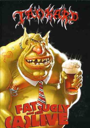 Cover for Tankard · Fat Ugly And Still Alive (DVD) (2005)