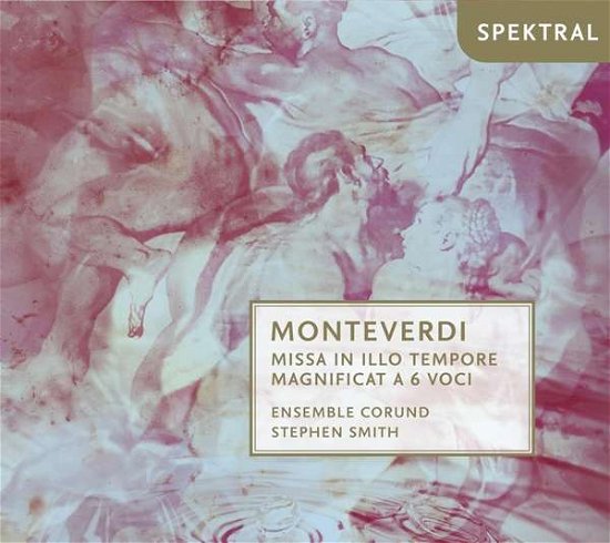 Cover for Smith,stephen / Ensemble Corund · Missa in Illo Tempore / Magnificat a 6 Voci (CD) (2018)