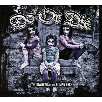 Cover for Do or Die · The Downfall Of The Human Race (CD) (2011)