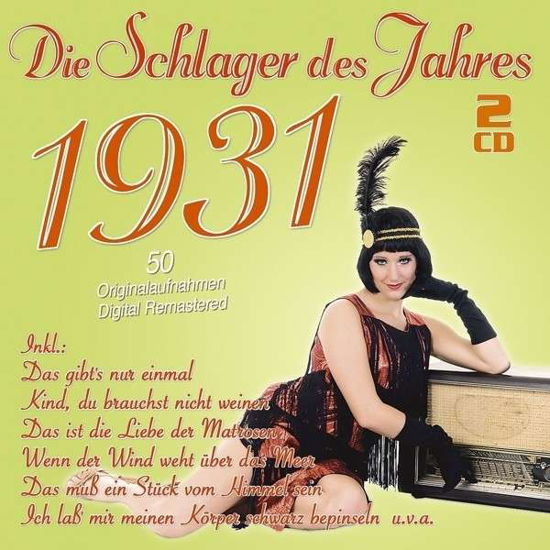 Various Artists · Die Schlager Des Jahres 1931 (CD) (2014)