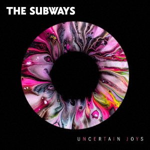 Cover for The Subways · Uncertain Joys (CD) [Japan Import edition] (2023)