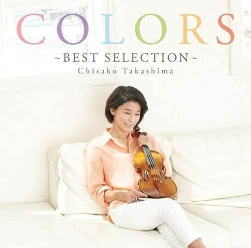 Cover for Chisako Takashima · Colors-best Selection (CD) [Japan Import edition] (2014)