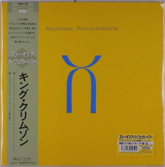 Three Of Perfect Pair (Japanese Import) - King Crimson - Musik - WOWOW - 4582213919592 - 24 juli 2019