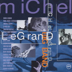 Big Band - Michel Legrand - Musikk - UNIVERSAL MUSIC JAPAN - 4988005259592 - 26. november 2021