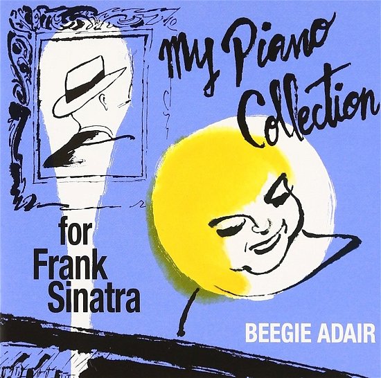 Cover for Beegie Adair  · For Frank Sinatra. My Piano Collection (CD)