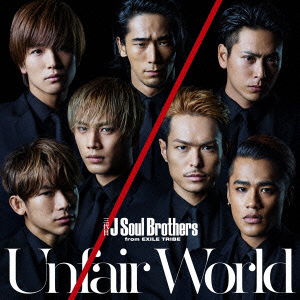 Cover for Sandaime J Soul Brothers F · Unfair World (CD) [Japan Import edition] (2015)