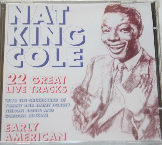 Early American - Nat King Cole Trio - Musiikki - CADIZ - A TOUCH OF MAGIC - 5019317000592 - perjantai 16. elokuuta 2019