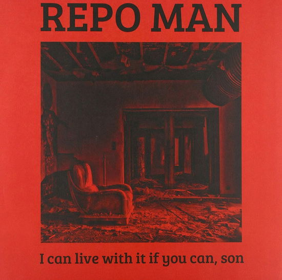 I Can Live With It If You Can. Son (Red / Black Coloured Vinyl) - Repo Man - Música - STOLEN BODY - 5059033504592 - 28 de fevereiro de 2020