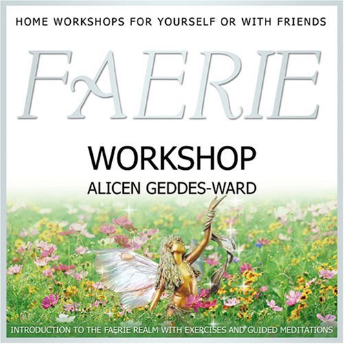 Faerie Workshop - Alicen Geddes-Ward - Musikk - PARADISE - 5060090220592 - 18. oktober 2007