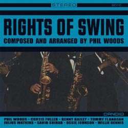 Cover for Phil Woods · Rights Of Swing (LP) (2022)