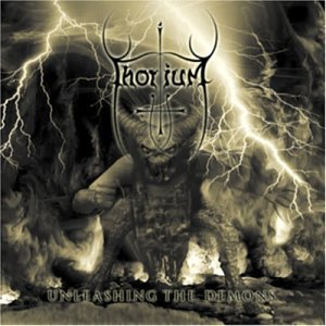 Cover for Thorium · Unleashing the Demons (CD) (2006)