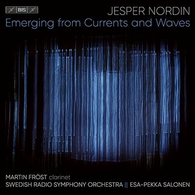 Cover for Frost / Sweish Rso / Salonen · Jesper Nordin: Emerging From Currents And Waves (CD) (2022)