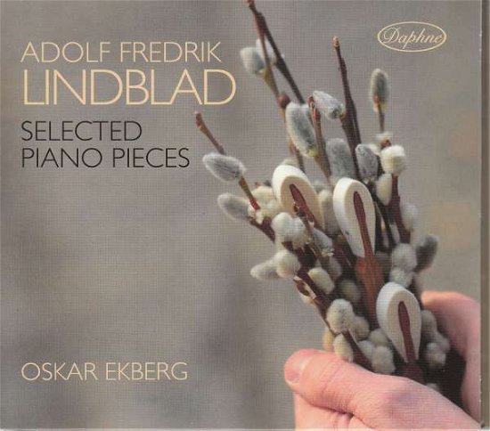 Selected Piano Pieces - Lindblad / Ekberg - Musikk - DPH - 7330709010592 - 20. april 2018