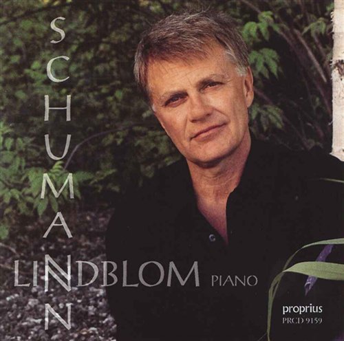 Waldszenen - Robert Schumann - Musik - PROPRIUS - 7391959191592 - 27 juni 2004