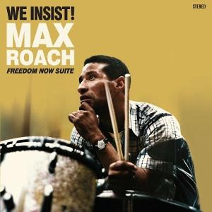 Cover for Max Roach · We Insist! Freedom Now Suite (LP) (2025)