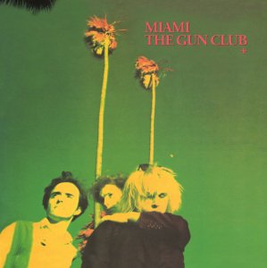 Cover for Gun Club · Miami (LP) [180 gram edition] (2013)