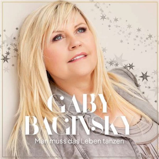 Cover for Gaby Baginsky · Baginsky,Gaby-Man Muss Das Leben Tanzen (CD) (2022)