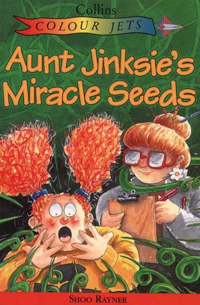 Cover for Shoo Rayner · Aunt Jinksie's Miracle Seeds - Colour Jets (Paperback Book) (1996)