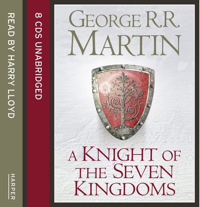 Cover for George R.R. Martin · A Knight of the Seven Kingdoms (Lydbok (CD)) [Unabridged edition] (2015)
